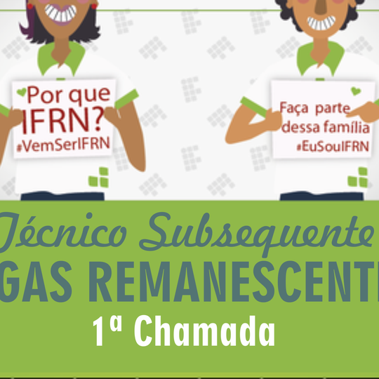 #5011 Campus divulga 1ª lista de vagas remanescentes dos Cursos Técnicos Subsequentes