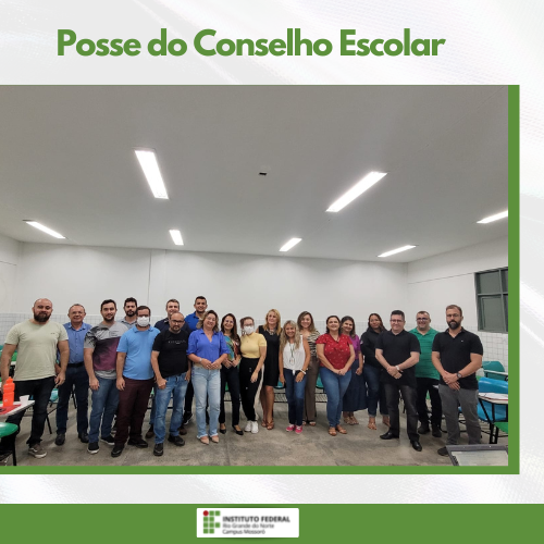 #50135 Conselho Escolar do Campus Mossoró é empossado