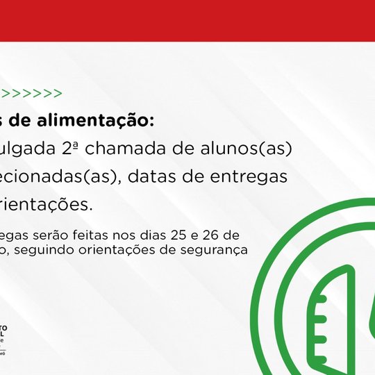 #50142 Kits de alimentação: divulgada 2º chamada de alunos(as) selecionados, datas de entregas e orientações