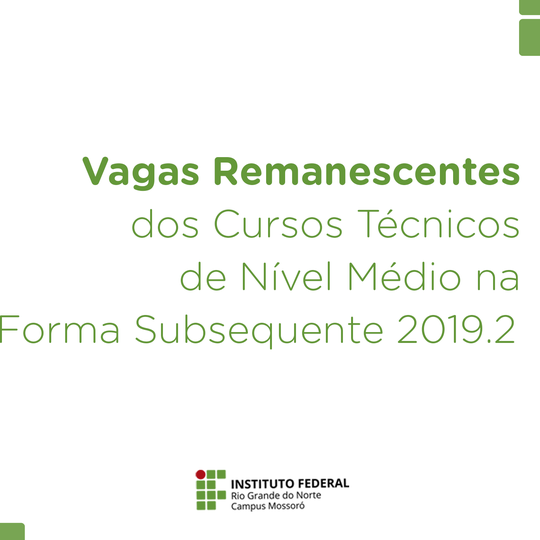 #50148 Inscrições abertas para vagas remanescentes dos Cursos Técnicos Subsequente 2019.2