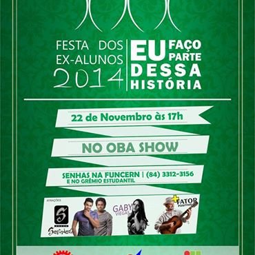 #50173 Festa dos Ex-alunos acontece amanhã (22), no Espaço - Oba Show