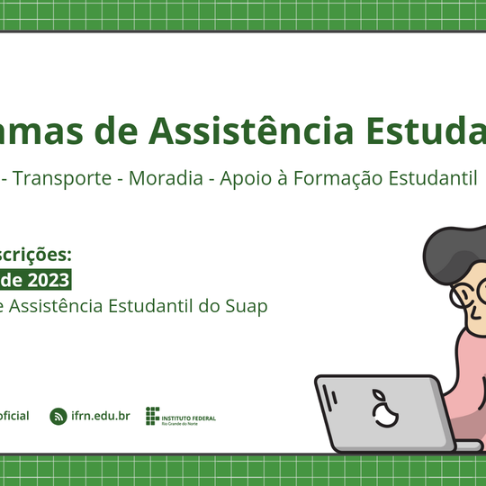 #50227 Publicado edital dos Programas de Assistência Estudantil
