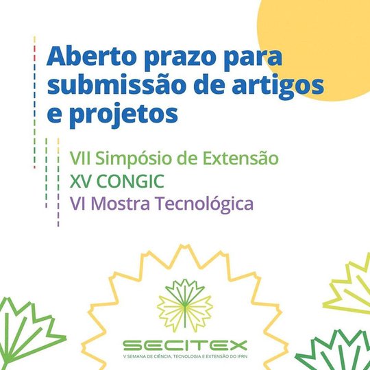 #50233 Aberto prazo para submissão de artigos e projetos para a Secitex 2019