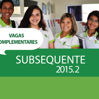 #50267 Publicada primeira chamada dos Reclassificados para os Cursos Técnicos Subsequentes 2015.2