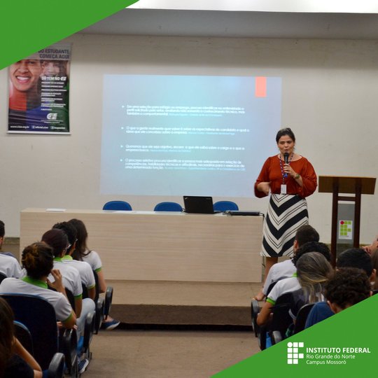 #50493 Alunos do Campus Mossoró participam de palestras sobre mercado de trabalho