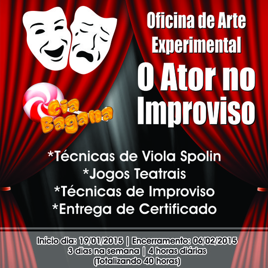 #50513 Cia Bagana de Teatro lança “Oficina de Arte experimental – o ator no improviso