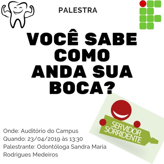 #5064 Comissão de Qualidade de Vida do campus promove ações de promoção a saúde bucal dos servidores