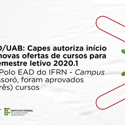 #50767 EAD/UAB: Capes autoriza início de novas ofertas de cursos para o semestre letivo 2020.1