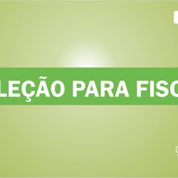 #51003 Publicada lista dos Fiscais selecionados para trabalhar no Exame de Seleção - 2015