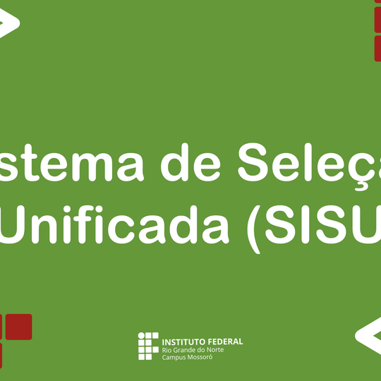 #51054 Publicado edital de seleção do IFRN para cursos de Graduação via Sisu