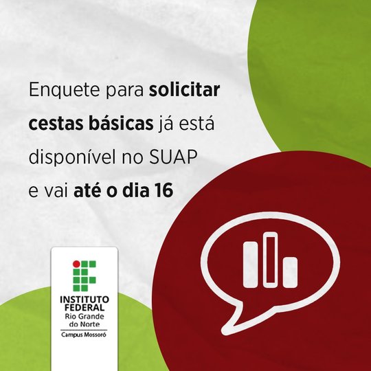 #51106 Terceira enquete para solicitar kits de alimentação já está disponível no SUAP e vai até o dia 16