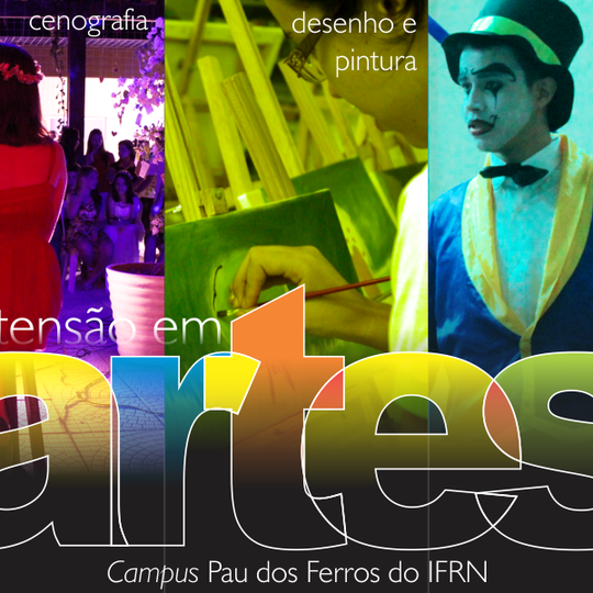 #51205 Campus Pau dos Ferros abre inscrições para cursos gratuitos na área de artes
