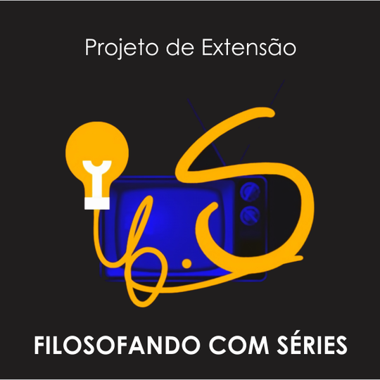 #51249 Acadêmicos apresentam o Projeto "Filosofando com Séries" 