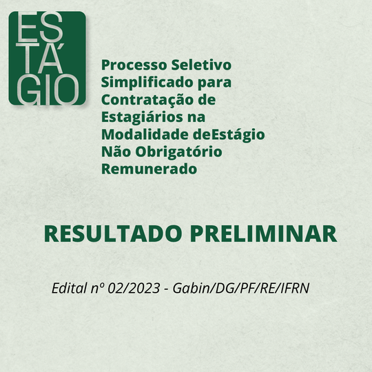 #51302 Divulgado resultado parcial da confirmação de inscrições para contratação de estagiários
