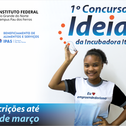 #51303 Incubadora ITIPAS prorroga prazo de inscrição do 1º Concurso de Ideias