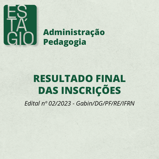 #51368 Divulgada a lista de confirmação de inscrições para contratação de estagiários