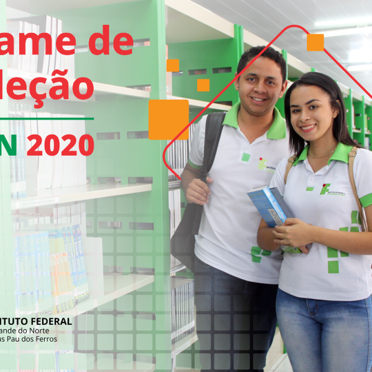 #51414 Estudantes podem ingressar no IFRN através do Exame de Seleção 2020