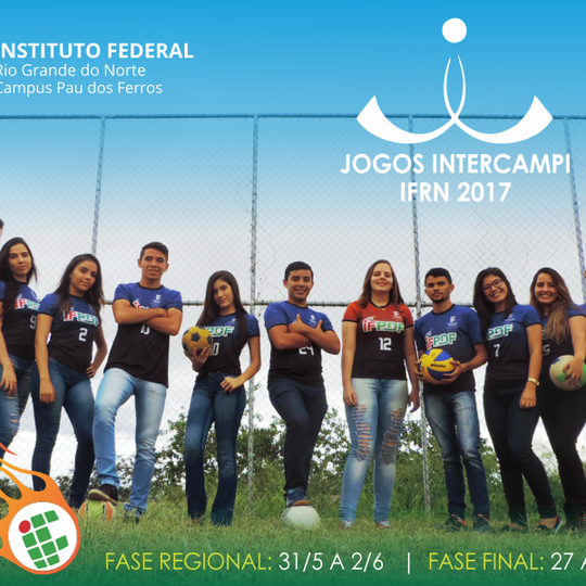 #51472 Alunos do Campus Pau dos Ferros competirão nos Jogos Intercampi 2017