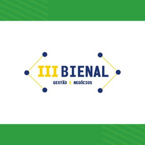 #51547 III Bienal de Gestão e Negócios divulga diretrizes para submissão de trabalhos