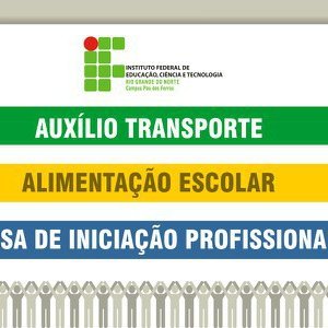 #51566 Inscrições abertas para os programas de assistência estudantil do IFRN