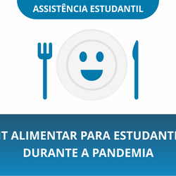 #51627 Coordenação de Atividades Estudantis credencia estudantes para 3ª parcela do kit de alimentação escolar