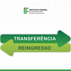 #51657 Editais dos processos seletivos de reingresso e transferência facultativa são retificados
