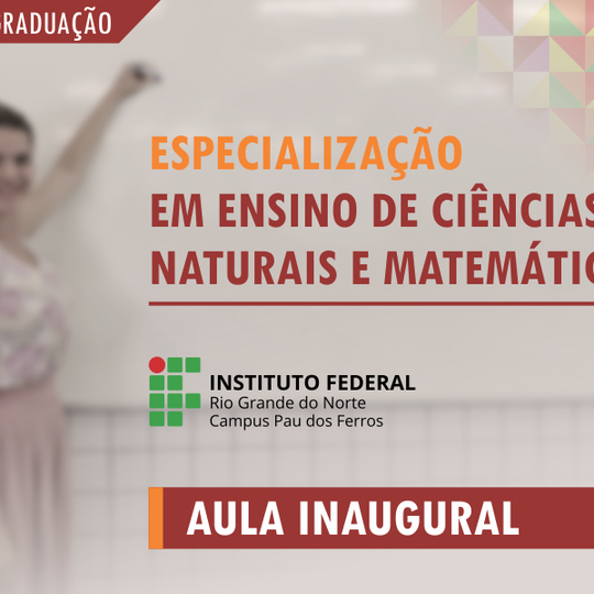 #51684 Especialização em Ensino de Ciências Naturais e Matemática terá 1º encontro no dia 26 de fevereiro