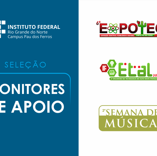 #51695 Aberta seleção de monitores de apoio para Expotec, ETAL e Semana de Música