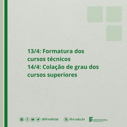 #51727 Campus Pau dos Ferros realiza cerimônias para formandos