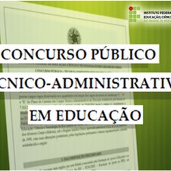 #51750 Publicados editais de concursos para técnicos-administrativos em Educação do IFRN
