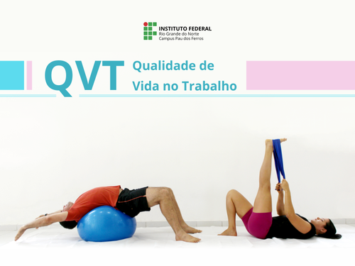 Campus Pau dos Ferros tem instituída uma Comissão de Qualidade de Vida no Trabalho (QVT).