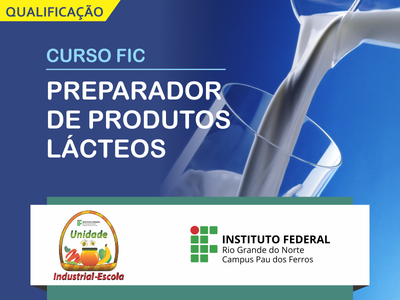 Curso será realizado na Unidade Industrial Escola (antigo CVT), na Rua Carloto Távora, no bairro São Benedito, em Pau dos Ferros