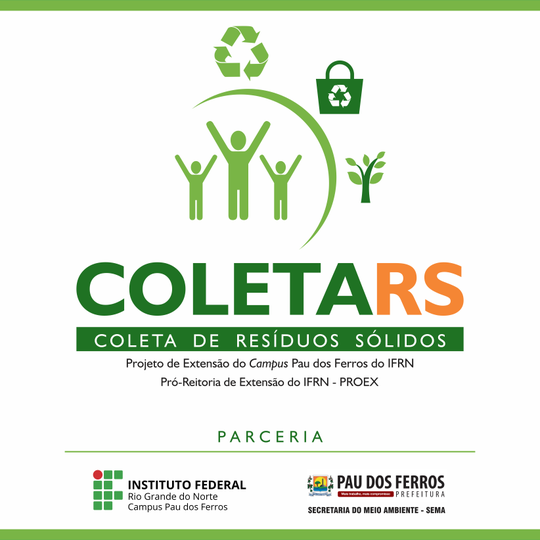 #51887 "COLETARS" inicia ações na Escola Municipal Severino Bezerra e no Campus Pau dos Ferros