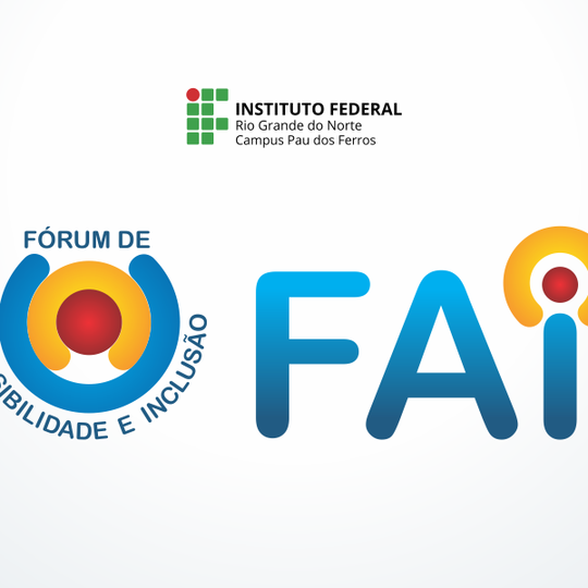 #51907 Campus Pau dos Ferros realizará Fórum de Acessibilidade de Inclusão