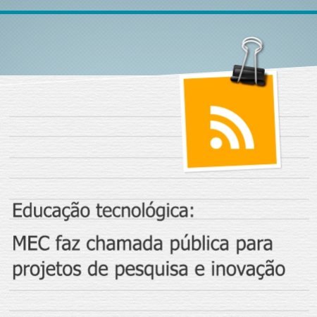 #51960 MEC faz chamada pública para projetos de pesquisa e inovação 