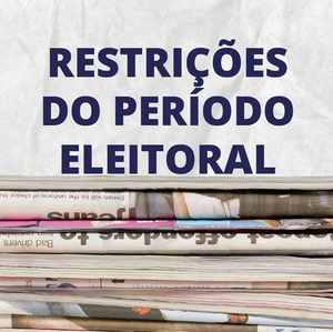 #51985 Comunicação passa por alterações durante período eleitoral