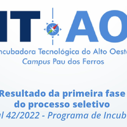 #52018 Divulgado resultado da primeira fase de pré incubação