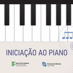 #52058 Divulgada relação de selecionados (as) para o curso de "Iniciação ao Piano"