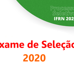 #5206 Campus Ipanguaçu oferta 108 vagas para cursos integrados através do Exame de Seleção 2020