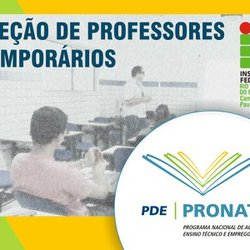 #52071 Prorrogadas datas dos resultados de seleção para docentes do Pronatec