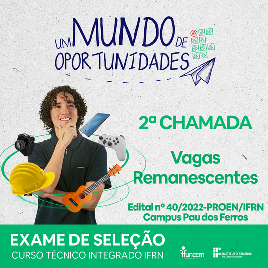 #52077 Campus Pau dos Ferros divulga 2ª chamada do Exame de Seleção 2023