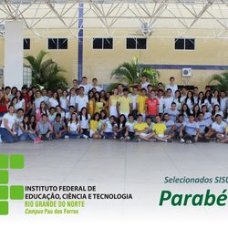 #52125 Campus Pau dos Ferros tem dezenas de alunos selecionados pelo SISU