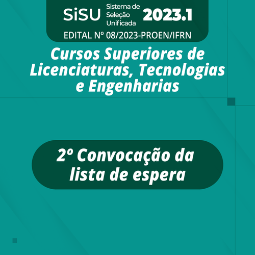 SiSU 2023: Campus divulga 2ª lista de convocação para