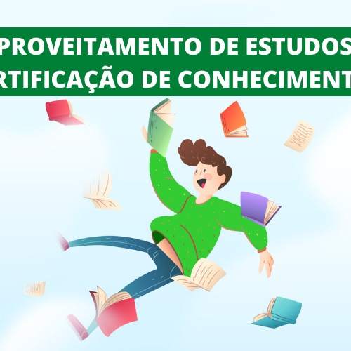 #52164 Aberto prazo para Aproveitamento de Estudos e Certificação de Conhecimentos