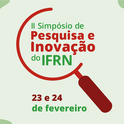 #52169 IFRN promove simpósio para pesquisadores