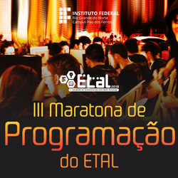 #52175 Terceira Maratona de Programação do ETAL abre inscrições