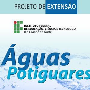 #52239 Divulgado resultado final do Programa Águas Potiguares