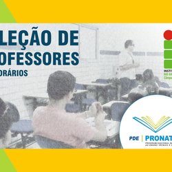 #52350 Publicado novo edital de seleção externa para docentes do Pronatec
