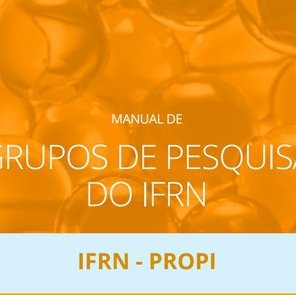 #52362 Divulgado Manual de Grupos de Pesquisa do IFRN