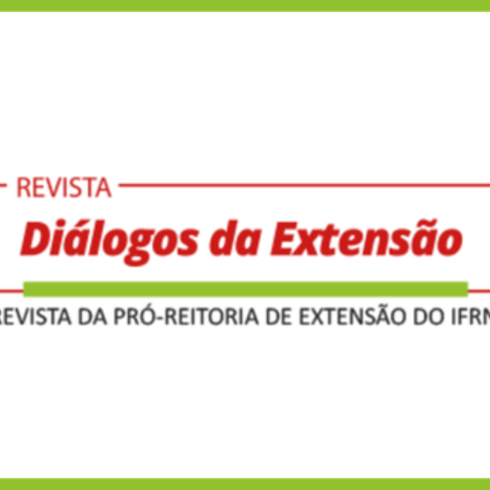 #52427 Revista Diálogos da Extensão recebe trabalhos até 31 de dezembro